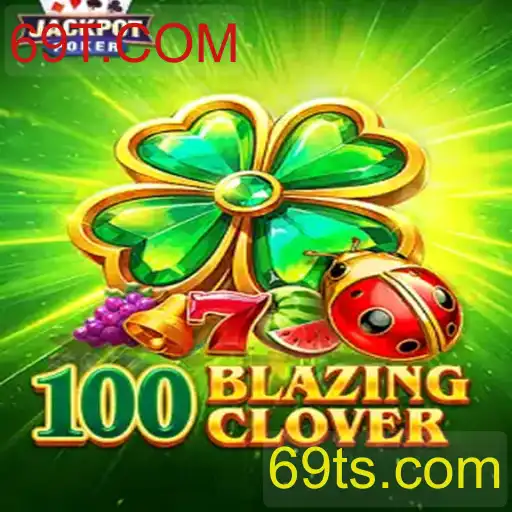 100BlazingClover: Um Mergulho no Novo Fenômeno dos Jogos