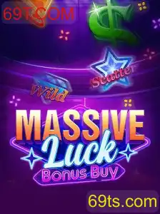 Explorando o Universo de Sorte com MassiveLuckBonusBuy no 69T.COM